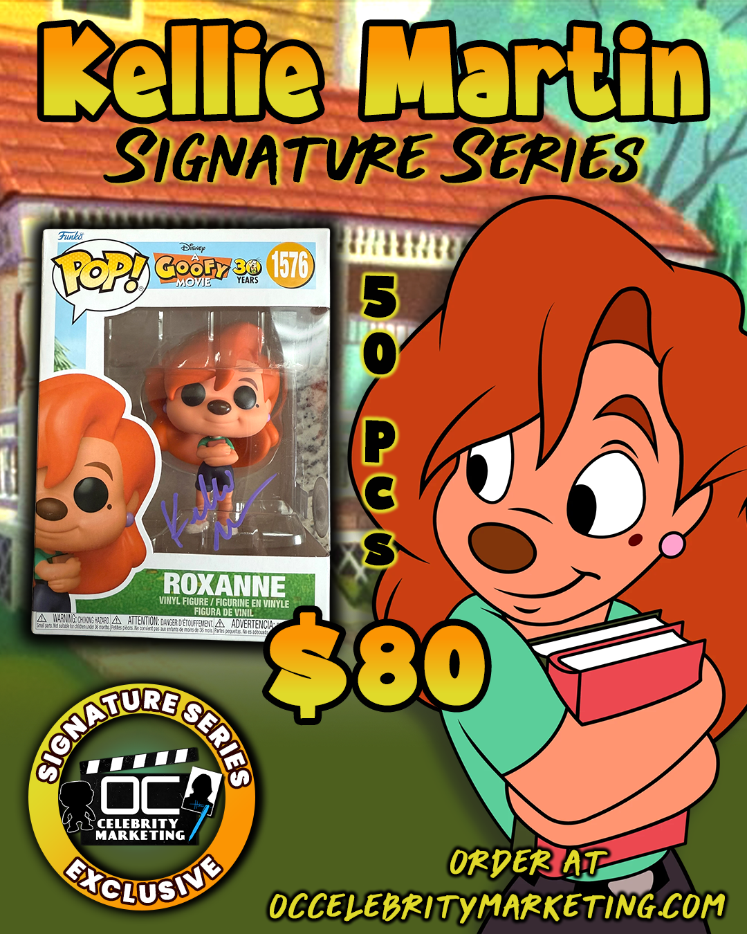 Kellie Martin Signature Series: Disney's A Goofy Movie 30 Year Roxanne Funko Pop! #1576 (#/50)