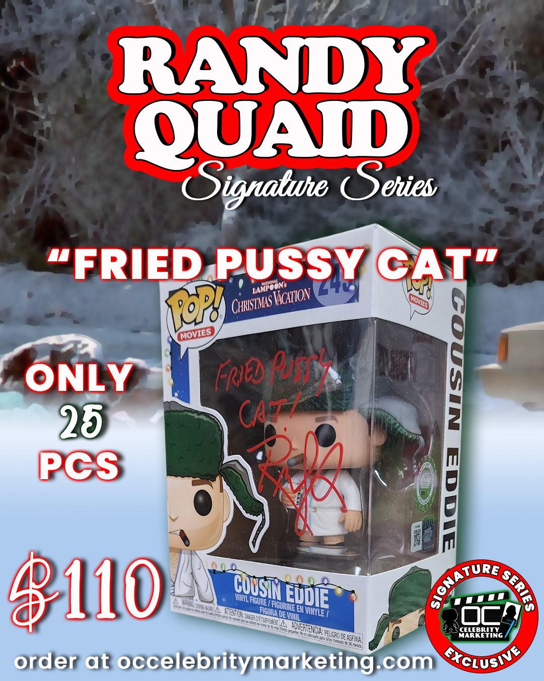 Randy Quaid Signature Series Cousin Eddie Funko Pop! #243 "Fried Pussy Cat" #/25