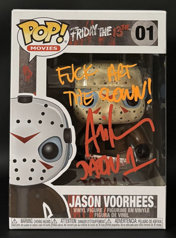 Ari Lehman signed Friday the 13th Jason Voorhees Funko Pop! #01 "F*** Art The Clown" - F. O/R