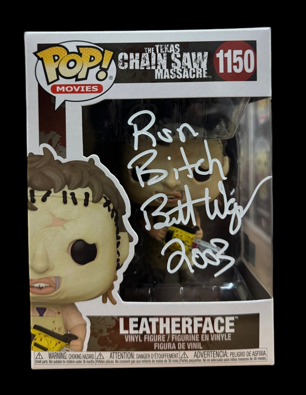 Brett Wagner signed The Texas Chainsaw Massacre Leatherface Funko Pop! #1150 "Run B****"