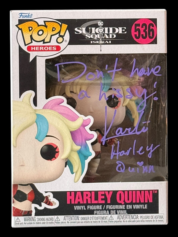 Karlii Hoch signed Harley Quinn Suicide Squad Isekai Funko Pop! - "Don't have a hissy!"